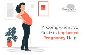 A Comprehensive Guide to Unplanned Pregnancy Help
