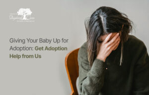 Giving Your Baby Up For Adoption