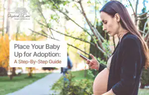 Place Your Baby Up for Adoption